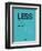 Less Is Less Blue-NaxArt-Framed Art Print