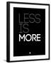 Less Is More Black-NaxArt-Framed Art Print