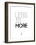 Less Is More White-NaxArt-Framed Art Print