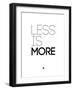 Less Is More White-NaxArt-Framed Art Print