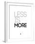 Less Is More White-NaxArt-Framed Art Print