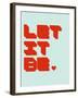Let it Be 1-NaxArt-Framed Art Print