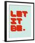 Let it Be 1-NaxArt-Framed Art Print