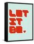 Let it Be 1-NaxArt-Framed Stretched Canvas