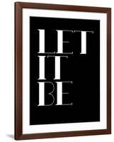 Let it Be Black-NaxArt-Framed Art Print