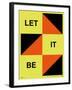 Let It Be Poster-NaxArt-Framed Art Print