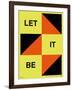 Let It Be Poster-NaxArt-Framed Art Print