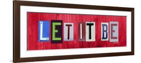 Let It Be-Design Turnpike-Framed Giclee Print