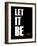 Let it Be-NaxArt-Framed Art Print