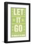 Let it Go-John Golden-Framed Art Print