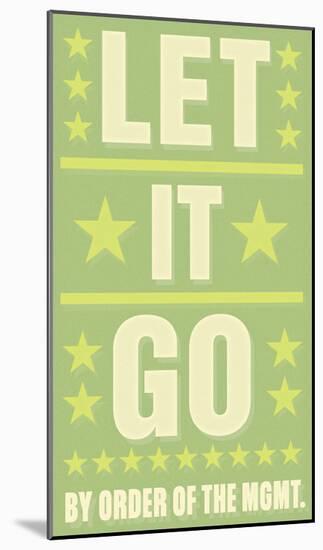 Let it Go-John Golden-Mounted Art Print