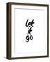 Let It Go-Brett Wilson-Framed Art Print