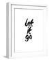 Let It Go-Brett Wilson-Framed Art Print