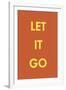 Let it Go-Tom Frazier-Framed Giclee Print