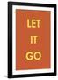 Let it Go-Tom Frazier-Framed Giclee Print