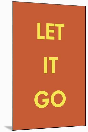 Let it Go-Tom Frazier-Mounted Giclee Print
