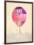 Let it Go-Evangeline Taylor-Framed Art Print