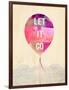 Let it Go-Evangeline Taylor-Framed Art Print