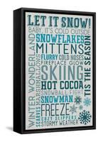 Let it Snow Typography-Lantern Press-Framed Stretched Canvas