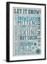 Let it Snow Typography-Lantern Press-Framed Art Print