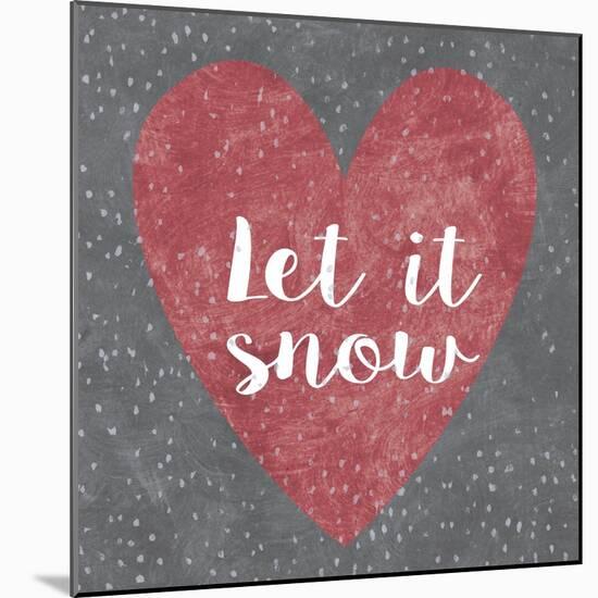 Let it Snow-Erin Clark-Mounted Giclee Print