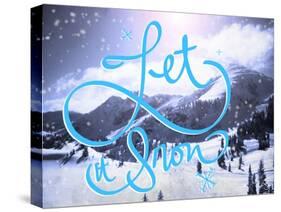 Let it Snow-Kimberly Glover-Stretched Canvas