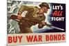 Let's All Fight Buy War Bonds WWII War Propaganda Art Print Poster-null-Mounted Poster