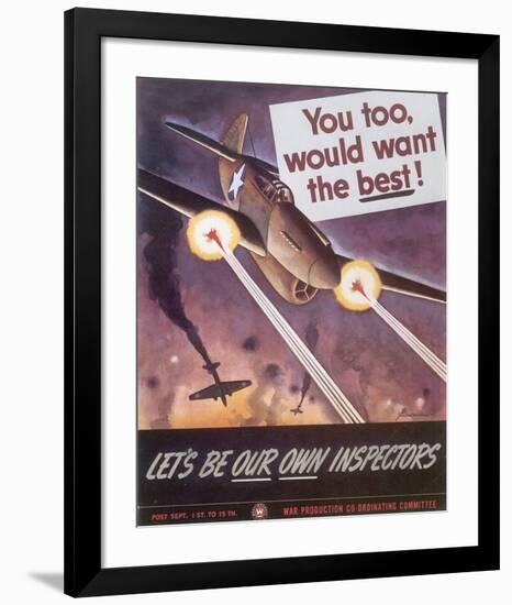 Let's Be Our Own Inspectors-J^ Howard Miller-Framed Art Print