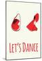 Let's Dance Red Shoes-null-Mounted Poster