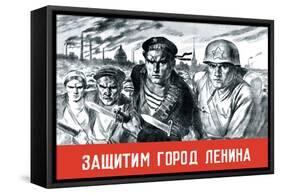 Let's Defend the Great City of Lenin-V. Serov-Framed Stretched Canvas