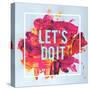 Let's Do It-Swedish Marble-Stretched Canvas