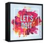 Let's Do It-Swedish Marble-Framed Stretched Canvas