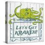 Let's Get Kraken-null-Stretched Canvas