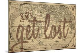 Let's Get Lost - 1562, World Map-null-Mounted Giclee Print