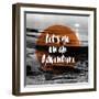 Let's Go on an Adventure 2-null-Framed Giclee Print