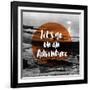 Let's Go on an Adventure 2-null-Framed Giclee Print