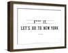 Let's Go to New York-Antoine Tesquier Tedeschi-Framed Art Print