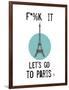 Let’s Go to Paris-Jan Weiss-Framed Art Print