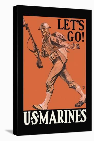 Let's Go! U.S. Marines-null-Stretched Canvas