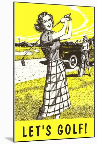 Let's Golf!-null-Mounted Art Print