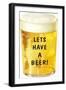 Let's Have a Beer!-null-Framed Art Print