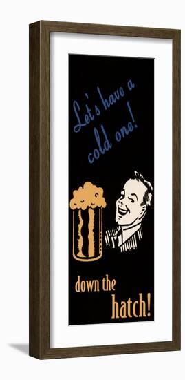 Let's Have a Cold One-null-Framed Art Print