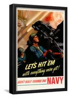 Let's Hit Em with Everything We've Got Join the Navy WWII War Propaganda Art Print Poster-null-Framed Poster