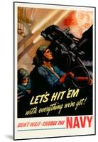 Let's Hit Em with Everything We've Got Join the Navy WWII War Propaganda Art Print Poster-null-Mounted Poster