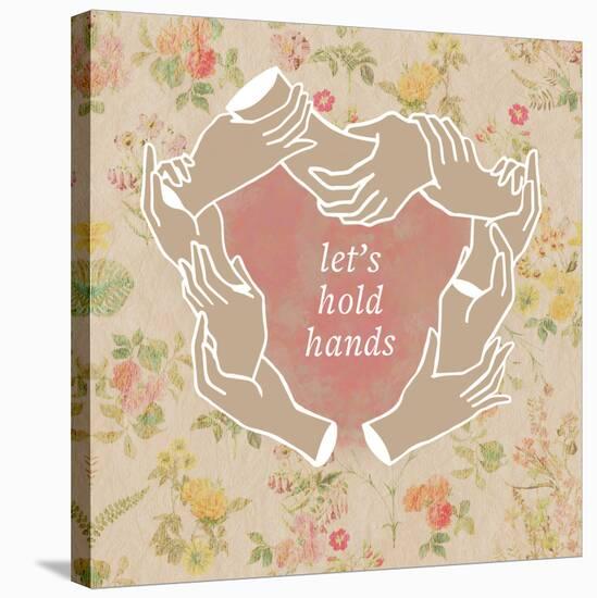 Let's Hold Hands-null-Stretched Canvas