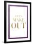 Let's Make Out-null-Framed Art Print