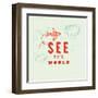 Let's Travel 6-Z Studio-Framed Art Print