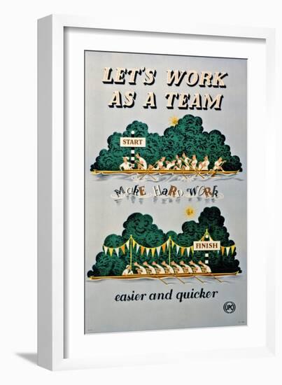 Let's Work as a Team, Make Hard Work Easier and Quicker-Joseph Ramsey Wherrett-Framed Art Print