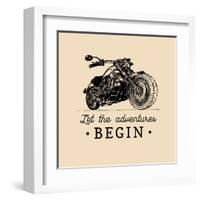 Let the Adventures Begin Inspirational Poster. Vector Hand Drawn Motorcycle for MC Sign, Label. Vin-Vlada Young-Framed Art Print