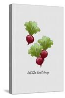 Let the Beet Drop-Orara Studio-Stretched Canvas